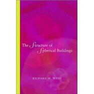 The Structure of Spherical Buildings by Weiss, Richard M., 9780691117331