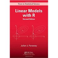 Linear Models with R, Second Edition by Faraway, Julian J., 9781439887332