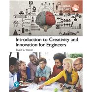 Introduction to Creativity and Innovation for Engineers by Walesh, Stuart, 9780133587333