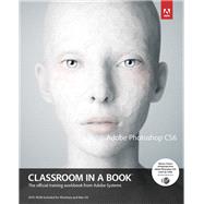 Adobe Photoshop CS6 Classroom in a Book by Adobe Creative Team, 9780321827333