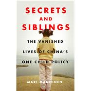 Secrets and Siblings by Manninen, Mari; Spangenberg, Mia, 9781786997333