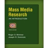 Mass Media Research by Wimmer, Roger; Dominick, Joseph, 9781133307334