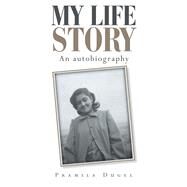 My Life Story by Dugel, Pramila, 9781796027334