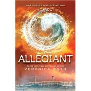 Allegiant by Roth, Veronica, 9780062287335