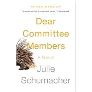 Dear Committee Members by SCHUMACHER, JULIE, 9780345807335