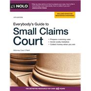 Everybody's Guide to Small Claims Court by O'neill, Cara, 9781413327335