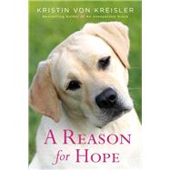 A Reason for Hope by von Kreisler, Kristin, 9781496737335