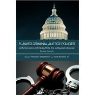 Flawed Criminal Justice Policies by Reddington, Frances P.; Bonham, Gene, Jr., 9781611637335