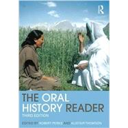 The Oral History Reader by Perks; Robert, 9780415707336