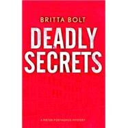 Deadly Secrets The Posthumus Trilogy Book 3 by Bolt, Britta, 9781444787337