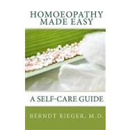 Homoeopathy Made Easy by Rieger, Berndt, 9781452847337