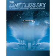 The Limitless Sky by Office of Air Force History; U.s. Air Force, 9781508687337
