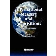 International Mergers and Acquisitions by Brown, Theodore E., 9789041197337