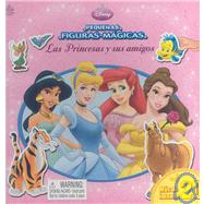 Las Princesas y sus Amigos/ Disney Princess Friends by del Moral, Susana, 9789707187337