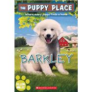 Barkley (The Puppy Place #66) by Miles, Ellen, 9781338847338