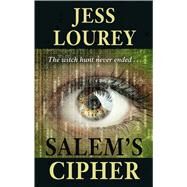 Salem's Cipher by Lourey, Jess, 9781410497338