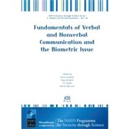 Fundamentals of Verbal and Nonverbal Communication and the Biometric Issue by Esposito, Anna, 9781586037338