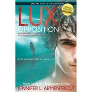 Lux: Opposition Special Collector's Edition by Armentrout, Jennifer L., 9781622667338