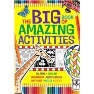 The Big Book of Amazing Activities by Michael O'Mara, Editors of, 9781626867338
