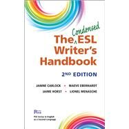 The Condensed Esl Writer's Handbook by Carlock, Janine; Eberhardt, Maeve; Horst, Jaime; Menasche, Lionel, 9780472037339