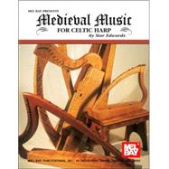 Medieval Music for Celtic Harp by Edwards, Star, 9780786657339