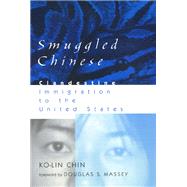 Smuggled Chinese by Chin, Ko-Lin, 9781566397339