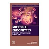 Microbial Endophytes by Kumar, Ajay; Singh, Vipin Kumar, 9780128187340