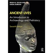 ANCIENT LIVES by Durrani, Nadia, Fagan, Brian M, 9780367537340