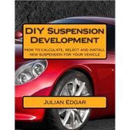 Diy Suspension Development by Edgar, Julian, 9781507637340