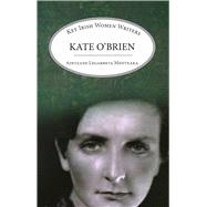 Kate O'brien by Mentxaka, Dr. Aintzane Legarreta, 9781913087340
