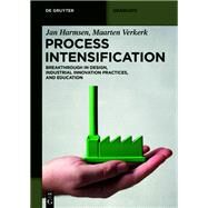 Process Intensification by Harmsen, Jan; Verkerk, Maarten, 9783110657340