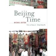 Beijing Time by Dutton, Michael, 9780674047341