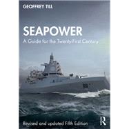 Seapower by Geoffrey Till, 9781032877341