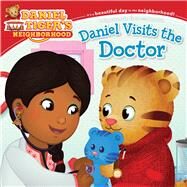 Daniel Visits the Doctor by Friedman, Becky; Fruchter, Jason, 9781481417341