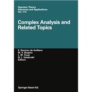 Complex Analysis and Related Topics by De Arellano, E. Ramirez; Shapiro, M. V.; Tovar, L. M.; Vasilevski, Nikolai, 9783034897341