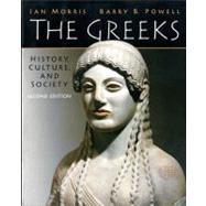 The Greeks History, Culture, and Society by Morris, Ian; Powell, Barry B., 9780205697342