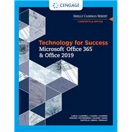Bundle: Technology for Success and Shelly Cashman Series Microsoft Office 365 & Office 2019 + MindTap for Carey/Pinard/Shaffer/Shellman/Vodnik's The New Perspectives Collection, Microsoft Office 365 & Office 2019, 1 term Printed Access Card by Cable, Sandra; Campbell, Jennifer; Ciampa, Mark; Clemens, Barbara; Freund, Steven, 9780357477342