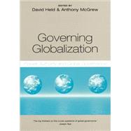 Governing Globalization Power, Authority and Global Governance by McGrew, Anthony; Held, David, 9780745627342