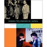 Doing Fieldwork in Japan by Bestor, Theodore C.; Steinhoff, Patricia G.; Bestor, Victoria Lyon, 9780824827342