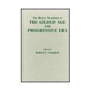 The Human Tradition in the Gilded Age and Progressive Era by Campbell, Ballard C., 9780842027342
