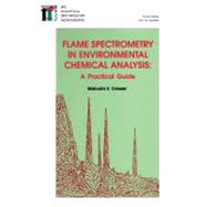 Flame Spectrometry in Environmental Chemical Analysis by Cresser, Malcom S., 9780851867342