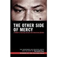 The Other Side of Mercy: A Killer's Journey Across the American Divide by Armstrong, Ken; Martin, Jonathan, 9781608447343