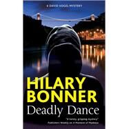 Deadly Dance by Bonner, Hilary, 9780727887344