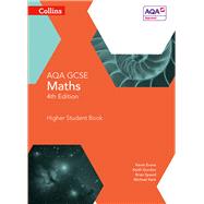 Collins GCSE Maths  AQA GCSE Maths Higher Student Book by Evans, Kevin; Gordon, Keith; Kent, Michael; Speed, Brian, 9780007597345
