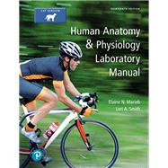 Human Anatomy & Physiology Laboratory Manual, Cat version Plus Mastering A&P with Pearson eText -- Access Card Package by Marieb, Elaine N.; Smith, Lori A., 9780134767345