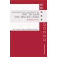Religion and Conflict in South and Southeast Asia: Disrupting Violence by Cady; Linell E., 9780415397346