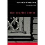 The Scarlet Letter by Hawthorne, Nathaniel; Gollin, Rita K., 9780618107346