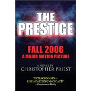 The Prestige by Priest, Christopher, 9780765317346