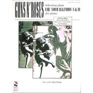 Guns N' Roses - Selections From Use Your Illusion I & II by Unknown, 9780895247346