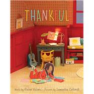 Thankful by Vickers, Elaine; Cotterill, Samantha, 9781534477346